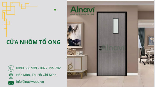 Cửa nhôm tổ ong Alnavi là gì? Giải pháp hoàn hảo cho ngôi nhà hiện đại